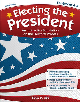 See / Sec |  Electing the President, Revised Edition | Buch |  Sack Fachmedien