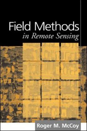 McCoy |  Field Methods in Remote Sensing | Buch |  Sack Fachmedien