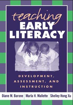 Barone / Mallette / Xu |  Teaching Early Literacy | Buch |  Sack Fachmedien