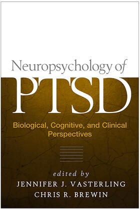 Vasterling / Brewin |  Neuropsychology of Ptsd | Buch |  Sack Fachmedien