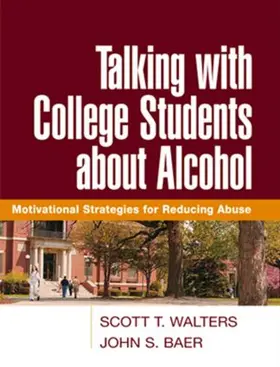 Walters / Baer |  Talking with College Students about Alcohol | Buch |  Sack Fachmedien