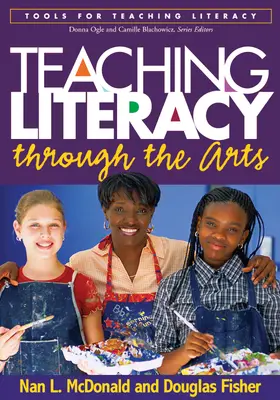 McDonald / Fisher |  Teaching Literacy Through the Arts | Buch |  Sack Fachmedien