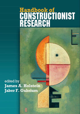 Holstein / Gubrium |  Handbook of Constructionist Research | Buch |  Sack Fachmedien