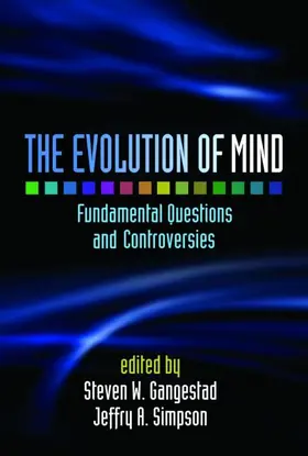 Gangestad / Simpson |  The Evolution of Mind | Buch |  Sack Fachmedien