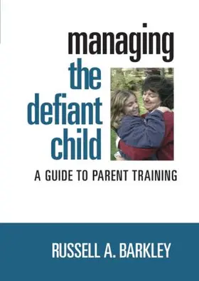 Barkley |  Managing The Defiant Child | Sonstiges |  Sack Fachmedien