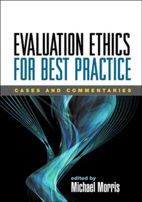 Morris |  Evaluation Ethics for Best Practice | Buch |  Sack Fachmedien