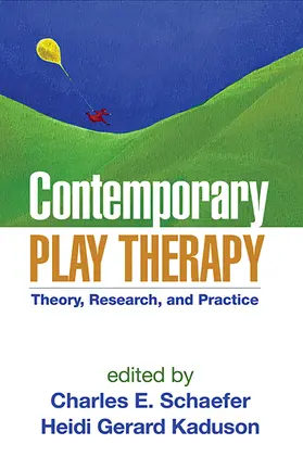 Schaefer / Kaduson |  Contemporary Play Therapy | Buch |  Sack Fachmedien