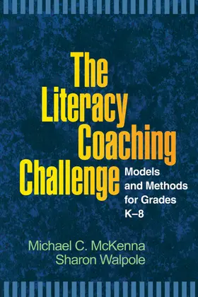 McKenna / Walpole |  The Literacy Coaching Challenge | Buch |  Sack Fachmedien