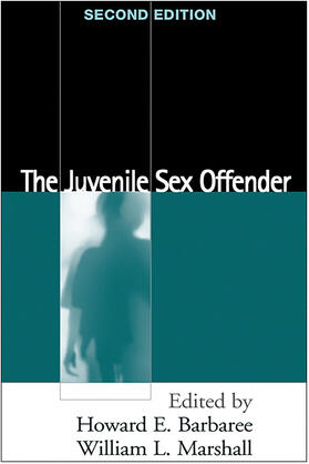 Barbaree / Marshall |  The Juvenile Sex Offender | Buch |  Sack Fachmedien
