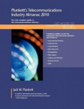 Plunkett's Telecommunications Industry Almanac 2010 | Buch | 978-1-59392-149-1 | sack.de
