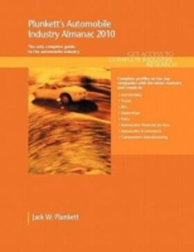  Plunkett's Automobile Industry Almanac 2010 | Buch |  Sack Fachmedien