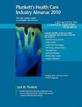 Plunkett's Health Care Industry Almanac 2010 | Buch | 978-1-59392-154-5 | sack.de