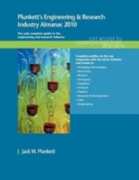 Plunkett |  Plunkett's Engineering & Research Industry Almanac 2010 | Buch |  Sack Fachmedien