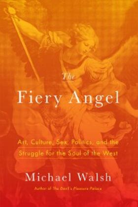 Walsh |  The Fiery Angel | eBook | Sack Fachmedien