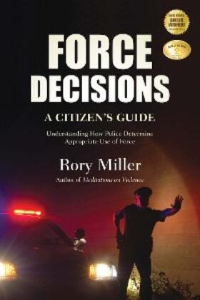 Miller |  Force Decisions | eBook | Sack Fachmedien