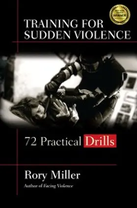 Miller |  Training for Sudden Violence | eBook | Sack Fachmedien