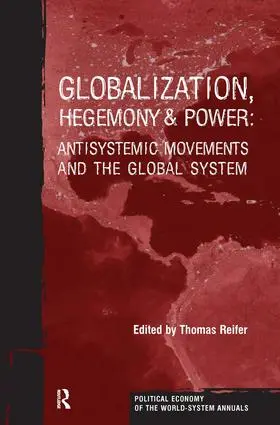 Reifer |  Globalization, Hegemony and Power | Buch |  Sack Fachmedien