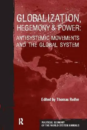 Reifer |  Globalization, Hegemony and Power | Buch |  Sack Fachmedien