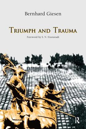 Giesen / Eisenstadt |  Triumph and Trauma | Buch |  Sack Fachmedien