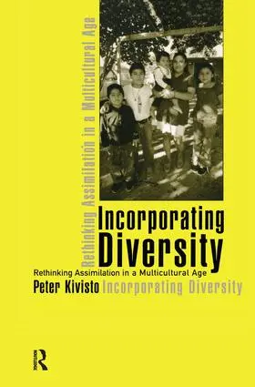 Kivisto |  Incorporating Diversity | Buch |  Sack Fachmedien