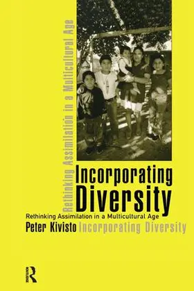 Kivisto |  Incorporating Diversity | Buch |  Sack Fachmedien