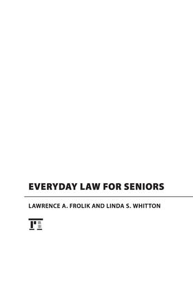 Frolik / Whitton |  Everyday Law for Seniors | Buch |  Sack Fachmedien