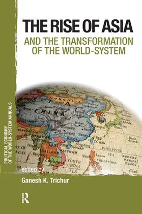 Trichur |  Asia and the Transformation of the World-System | Buch |  Sack Fachmedien