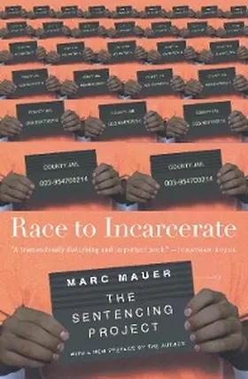 Mauer |  Race to Incarcerate | eBook | Sack Fachmedien