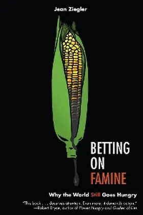 Ziegler |  Betting on Famine | eBook | Sack Fachmedien