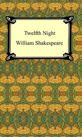 Shakespeare |  Twelfth Night | eBook | Sack Fachmedien