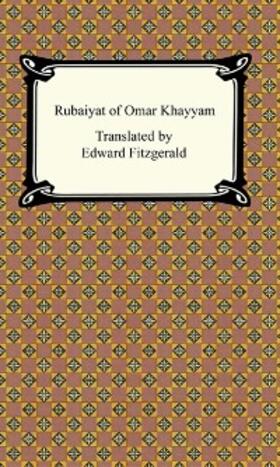 Khayyam |  The Rubaiyat of Omar Khayyam | eBook | Sack Fachmedien