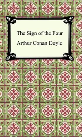 Doyle |  The Sign of the Four | eBook | Sack Fachmedien