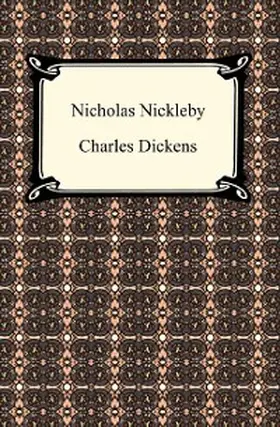 Dickens |  Nicholas Nickleby | eBook | Sack Fachmedien