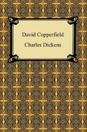 Dickens |  David Copperfield | eBook | Sack Fachmedien