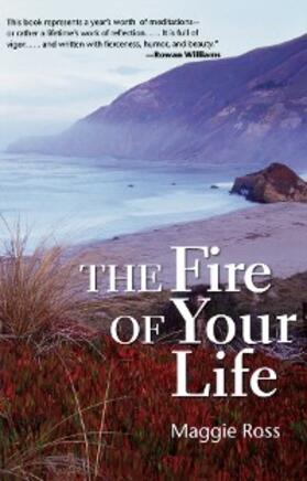 Ross | The Fire of Your Life | E-Book | sack.de