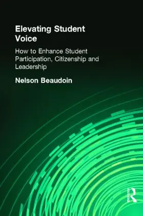 Beaudoin |  Elevating Student Voice | Buch |  Sack Fachmedien