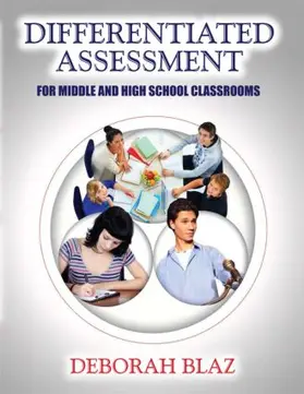 Blaz |  Differentiated Assessment for Middle and High School Classrooms | Buch |  Sack Fachmedien