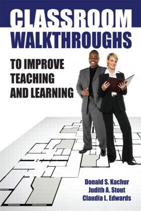 Stout / Kachur / Edwards |  Classroom Walkthroughs To Improve Teaching and Learning | Buch |  Sack Fachmedien