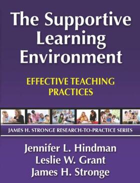 Hindman / Grant / Stronge |  The Supportive Learning Environment | Buch |  Sack Fachmedien