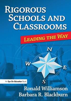 Williamson / Blackburn |  Rigorous Schools and Classrooms | Buch |  Sack Fachmedien