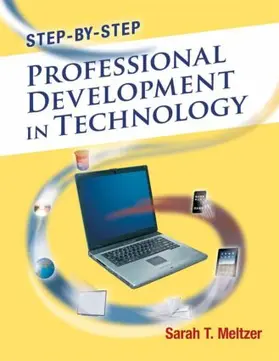 Meltzer |  Step-by-Step Professional Development in Technology | Buch |  Sack Fachmedien