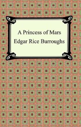 Burroughs |  A Princess of Mars | eBook | Sack Fachmedien