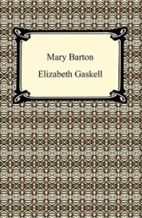 Gaskell |  Mary Barton | eBook | Sack Fachmedien