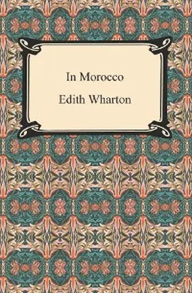 Wharton |  In Morocco | eBook | Sack Fachmedien