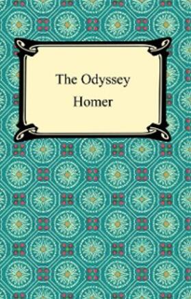 Homer |  The Odyssey (The Samuel Butcher and Andrew Lang Prose Translation) | eBook | Sack Fachmedien