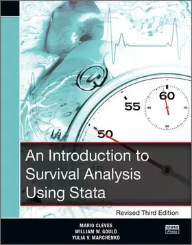 Cleves / Gould / Marchenko |  An Introduction to Survival Analysis Using Stata, Revised Third Edition | Buch |  Sack Fachmedien