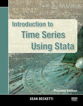 Becketti |  Introduction to Time Series Using Stata, Revised Edition | Buch |  Sack Fachmedien