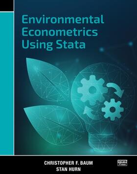 Baum / Hurn |  Environmental Econometrics Using Stata | Buch |  Sack Fachmedien