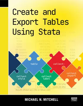 Mitchell |  Create and Export Tables Using Stata | Buch |  Sack Fachmedien