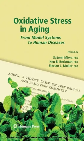 Miwa / Beckman / Muller |  Oxidative Stress in Aging | eBook | Sack Fachmedien